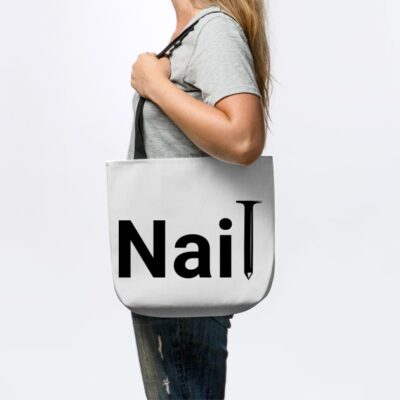 Nail Tote Official Nail Technician Merch