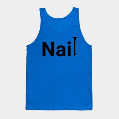 Nail Tank Top Official Nail Technician Merch