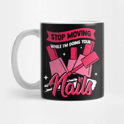 Nail Tech Technologist Manicure Manicurist Gift Mug Official Nail Technician Merch