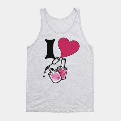 I Love Nail Polish Tank Top Official Nail Technician Merch