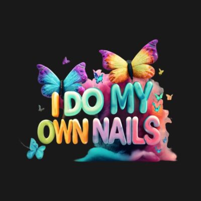 I Do My Own Nails Nail Art Crewneck Sweatshirt Official Nail Technician Merch