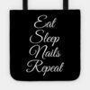 Eat Sleep Nails Repeat Nail Technician Manicurist Tote Official Nail Technician Merch