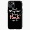  Iphone Case Official Nail Technician Merch