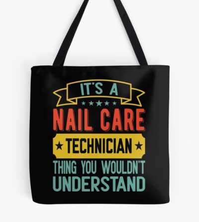 Nail Care Technician Tote Bag Official Nail Technician Merch