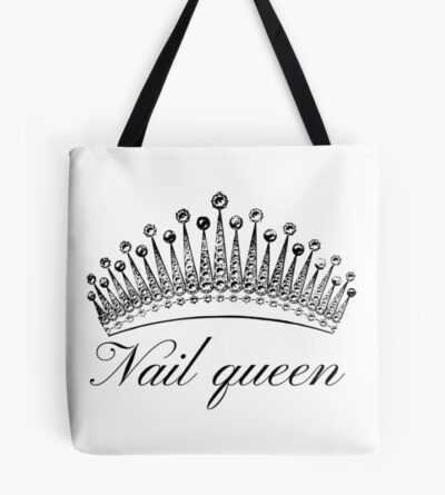 Nail Technician - Funny, Nail Queen Tote Bag Official Nail Technician Merch