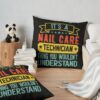 Nail Care Technician Throw Pillow Official Nail Technician Merch