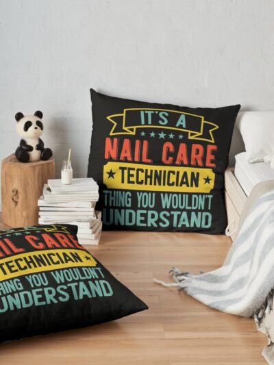 Nail Care Technician Throw Pillow Official Nail Technician Merch