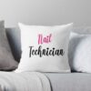 Throw Pillow Official Nail Technician Merch