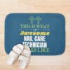 This Is What An Awesome Nail Care Technician Looks Like Bath Mat Official Nail Technician Merch