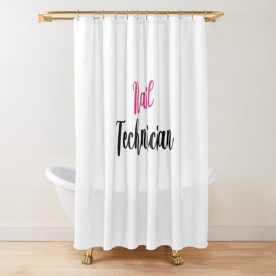 Shower Curtain Official Nail Technician Merch